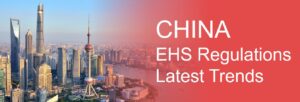 【2025年12月更新】中国EHS規制の最新動向：「危険化学品安全法」の公布とカーボンフットプリント管理の最新状況